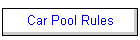 Car Pool Rules